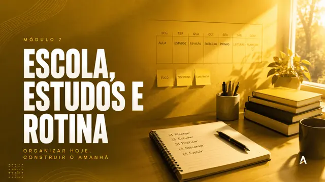 Capa do módulo Escola, Estudos e Rotina